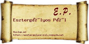 Esztergályos Pál névjegykártya